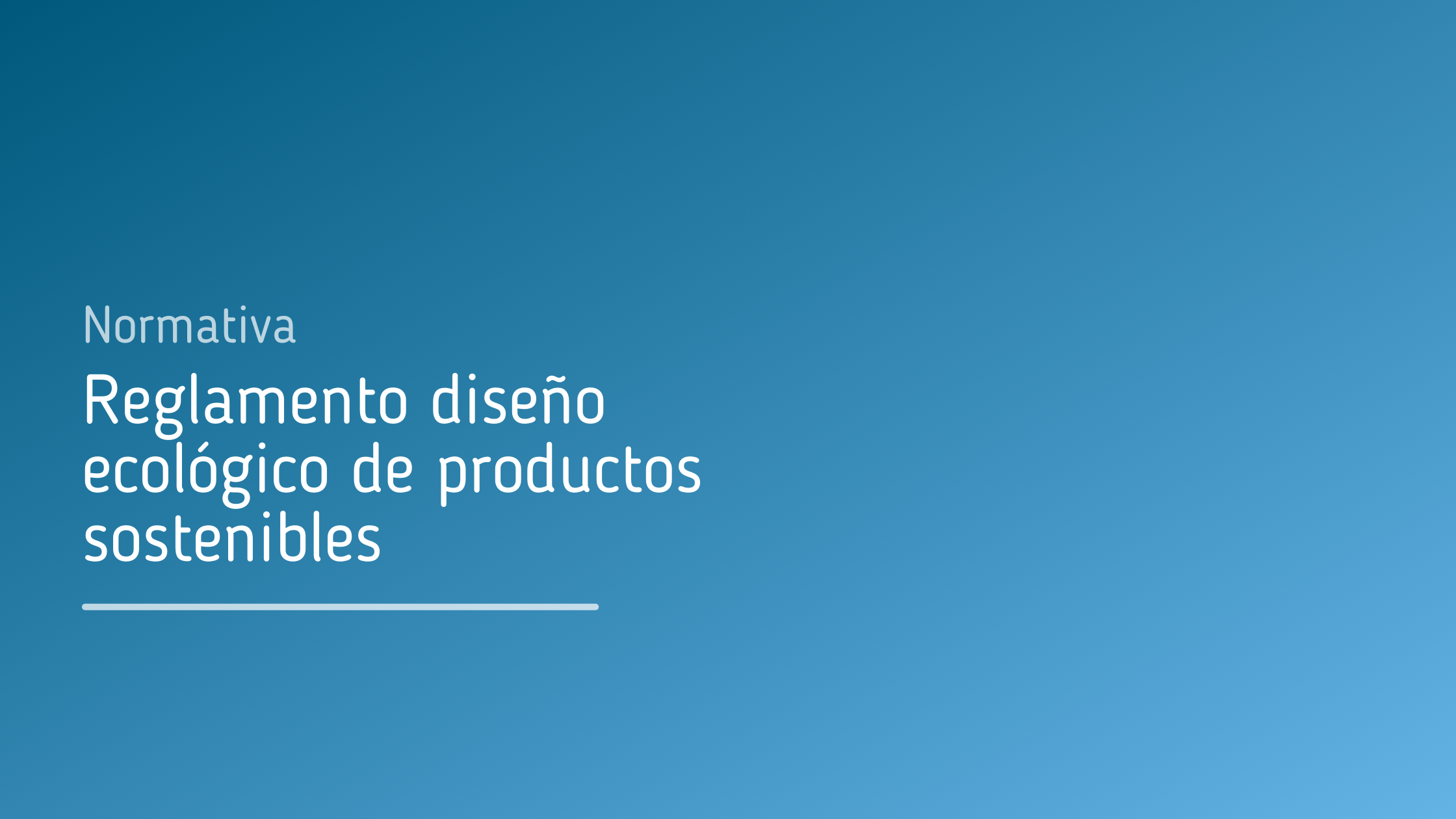 Reglamento_diseño_ecológico_de_productos_sostenibles