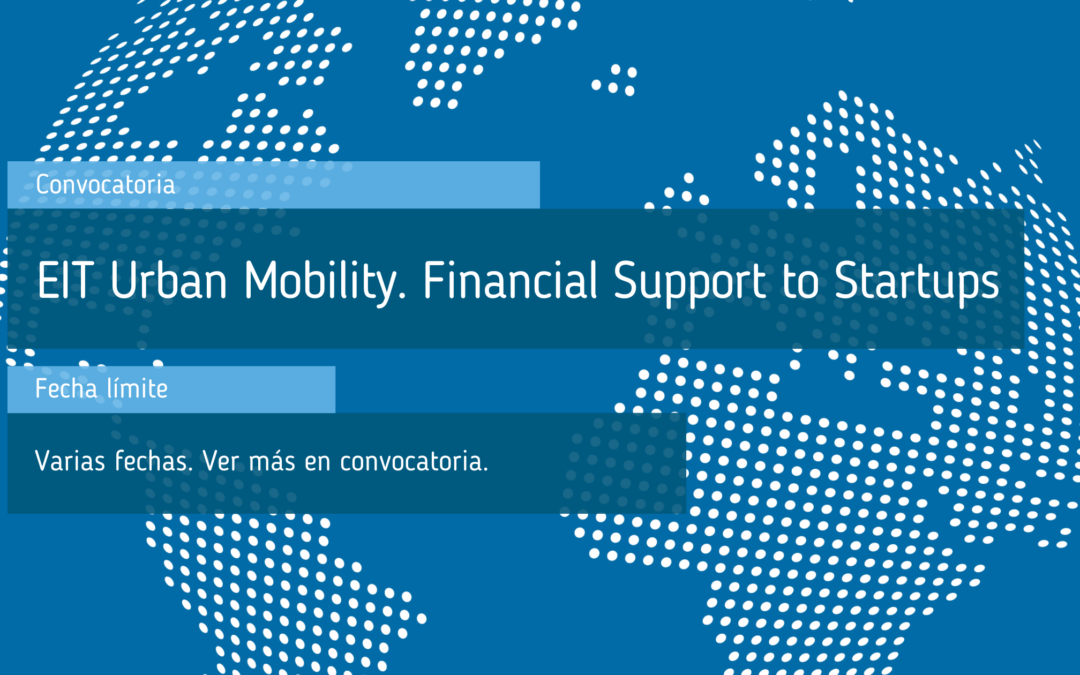 EIT Urban Mobility. Financial Support to Startups