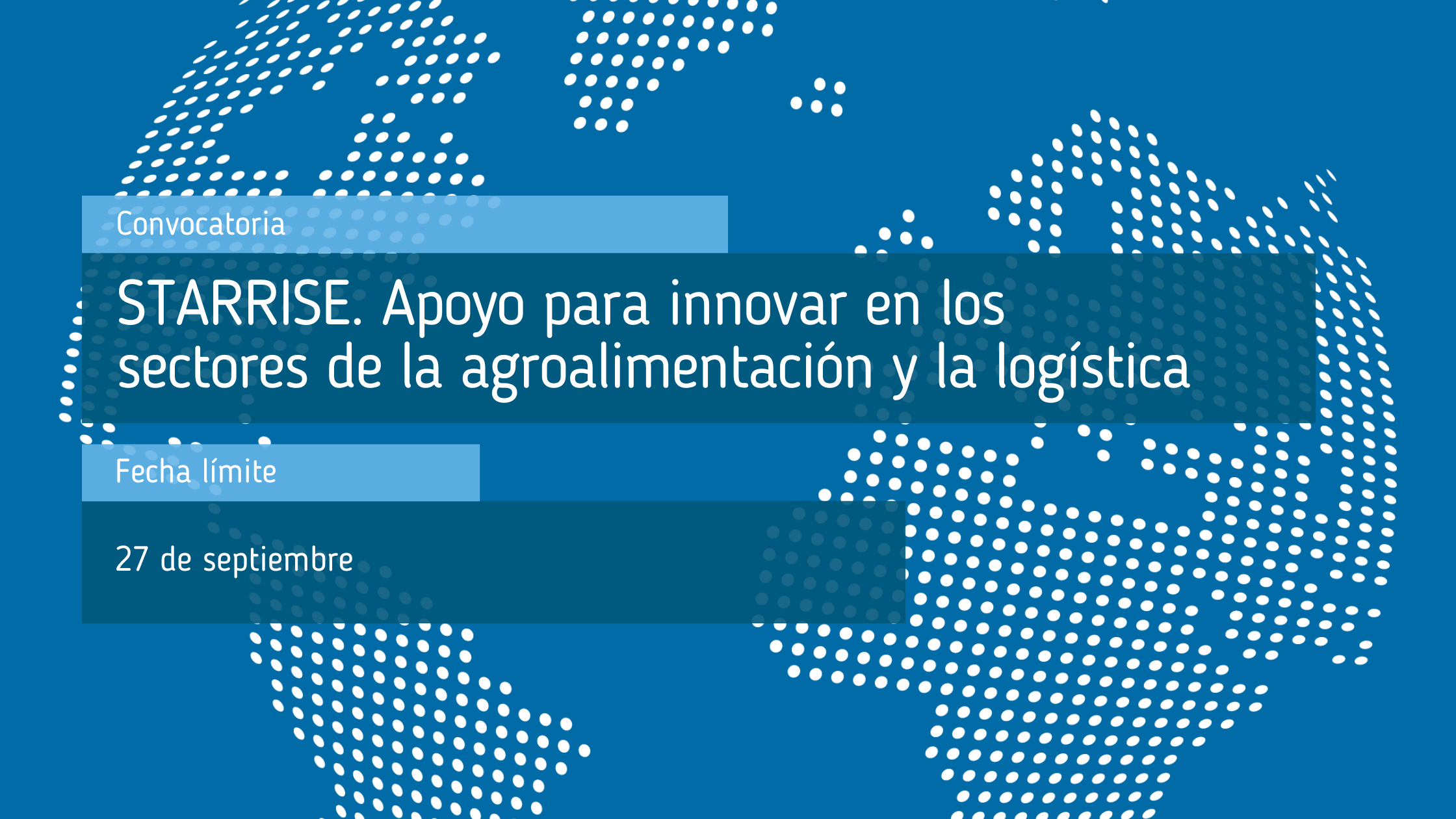 STARRISE_Apoyo_para_innovar_en_los_sectores_de_la_agroalimentación_y_la_logística